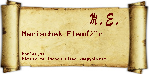 Marischek Elemér névjegykártya